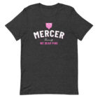 Front of short sleeve heather gray Bella-style T-shirt "Mercer University We Bear Pink" with a pink Bear head